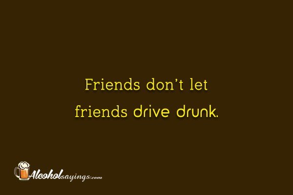 Origin of 'Friends Don't Let Friends Drive Drunk